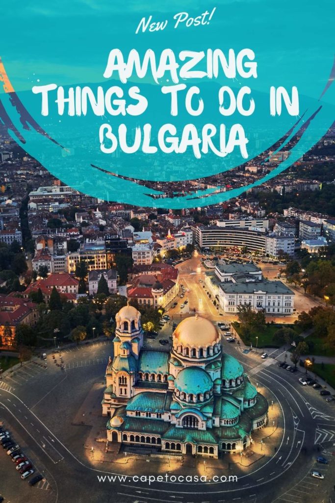 things to do in bulgaria
