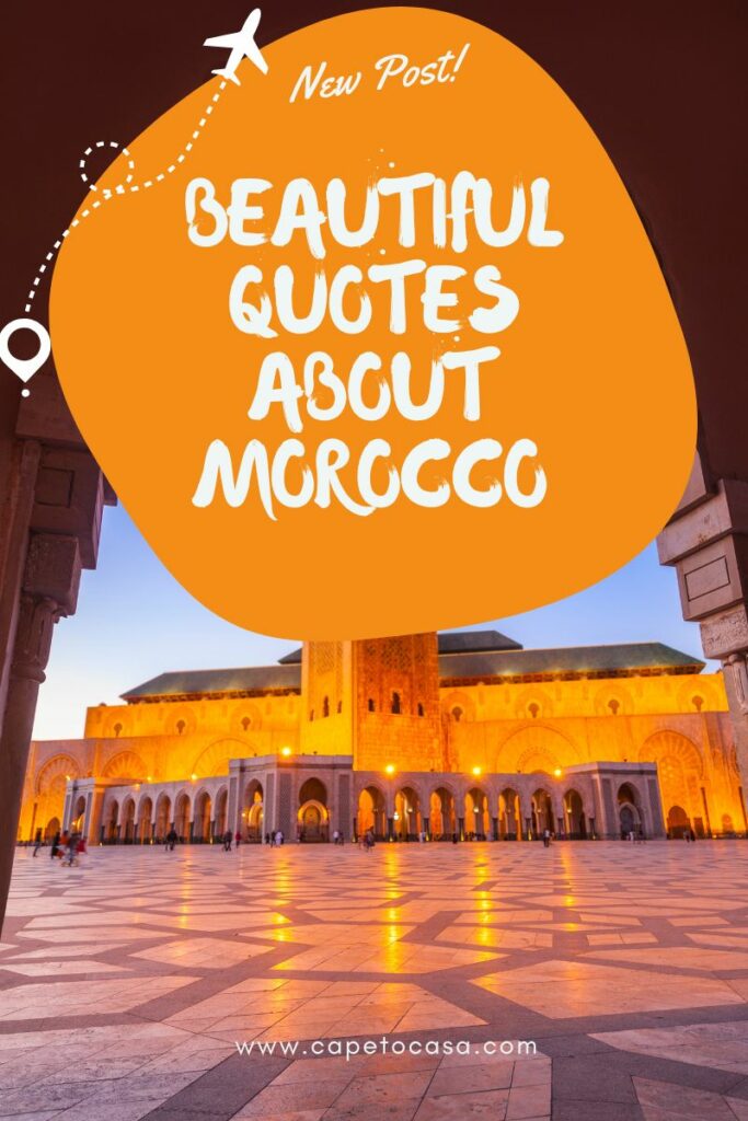 Quotes about morocco
