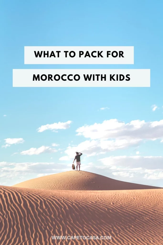 what to pack for a trip to morocco with kids